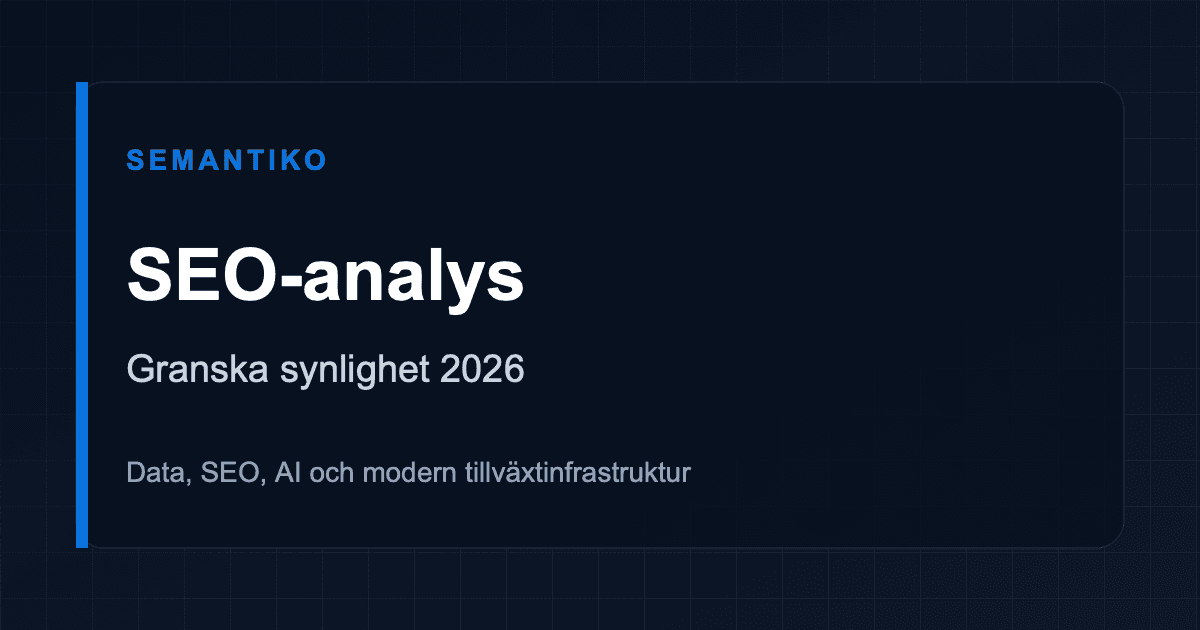 Beställa SEO-analys: krav på underlag och leverans